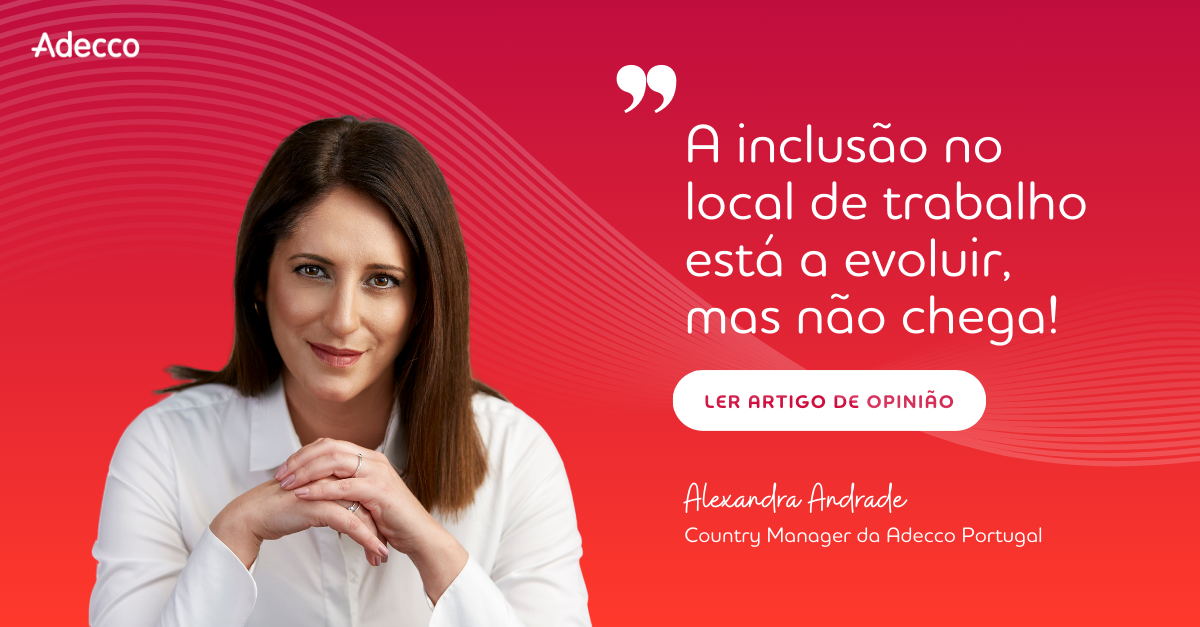 AO - Alex - A inclusão no local de trabalho está a evoluir – mas não chega!