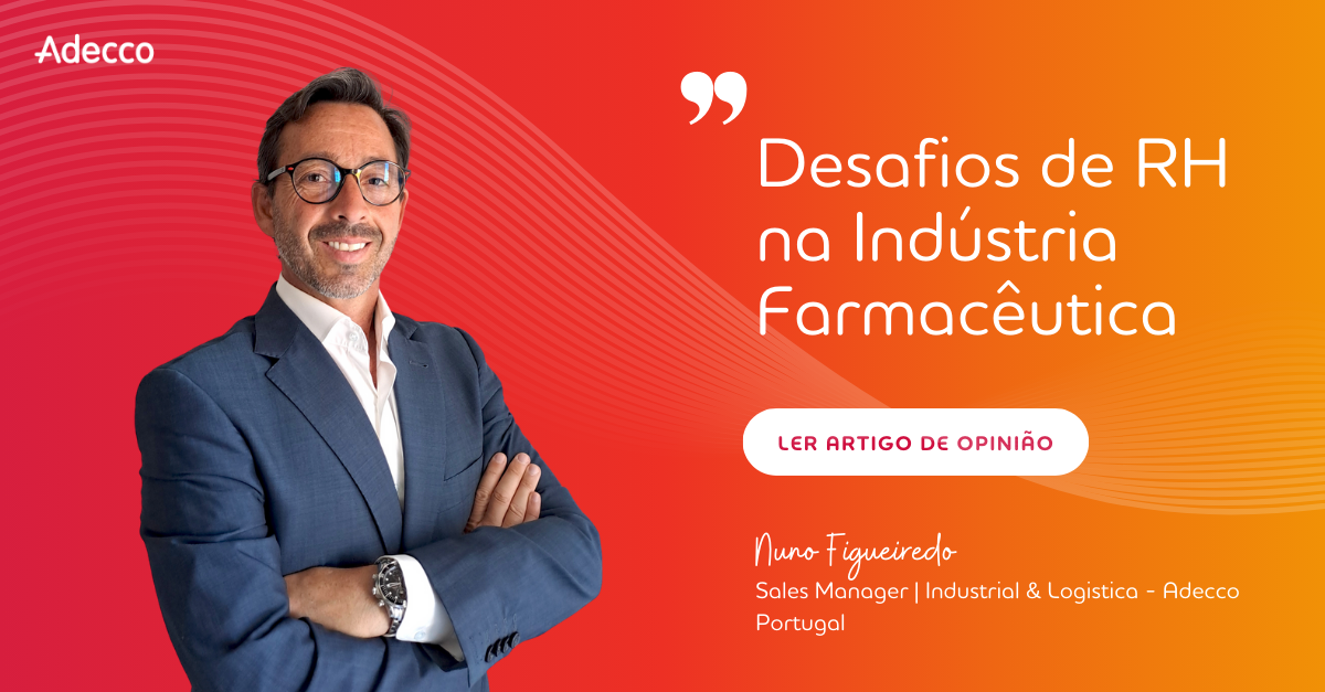 AO - Nuno - Desafios de RH na Indústria Farmacêutica